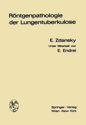 bokomslag Rntgenpathologie der Lungentuberkulose