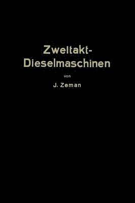 bokomslag Zweitakt-Dieselmaschinen kleinerer und mittlerer Leistung