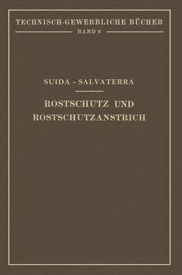 Rostschutz und Rostschutzanstrich