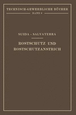 Rostschutz und Rostschutzanstrich 1