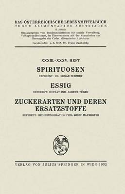 bokomslag Spirituosen / Essig / Zuckerarten und deren Ersatzstoffe