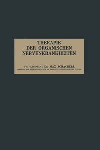 bokomslag Therapie der Organischen Nervenkrankheiten