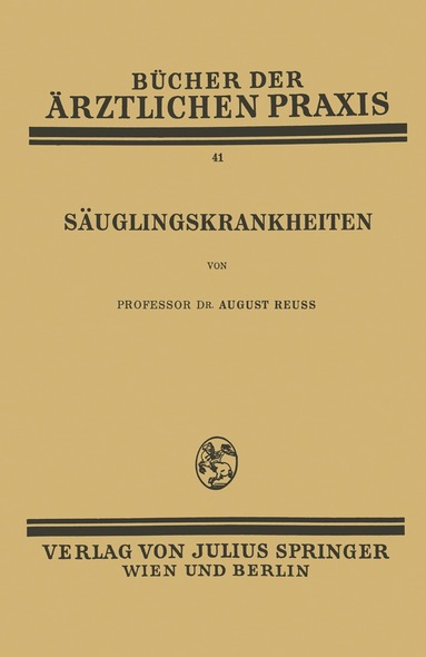 August Reuß - Säuglingskrankheiten, Häftad