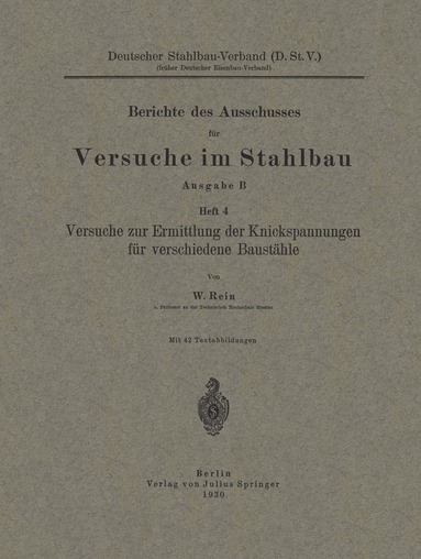 W. Rein - Versuche zur Ermittlung der Knickspannungen für verschiedene Baustähle, Häftad