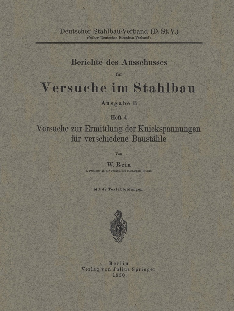 Versuche zur Ermittlung der Knickspannungen für verschiedene Baustähle