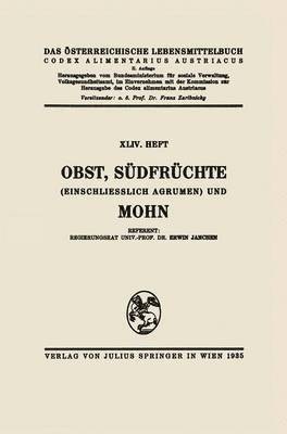 Obst, Sdfrchte (einschlielich Agrumen) und Mohn 1