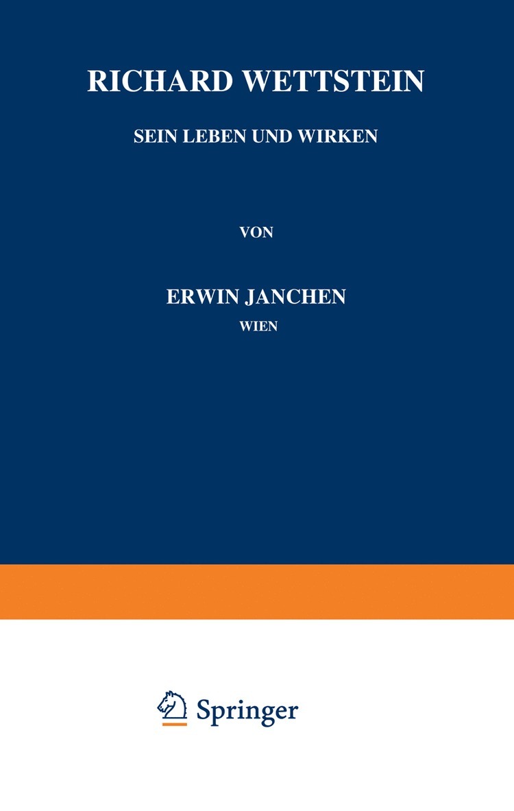 Erwin Janchen - Richard Wettstein, Häftad