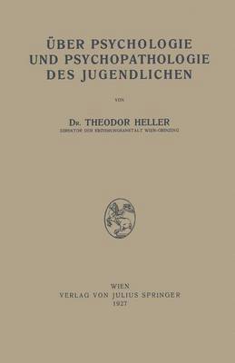 bokomslag Über Psychologie und Psychopathologie des Jugendlichen