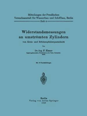 Widerstandsmessungen an umstrmten Zylindern von Kreis- und Brckenpfeilerquerschnitt 1