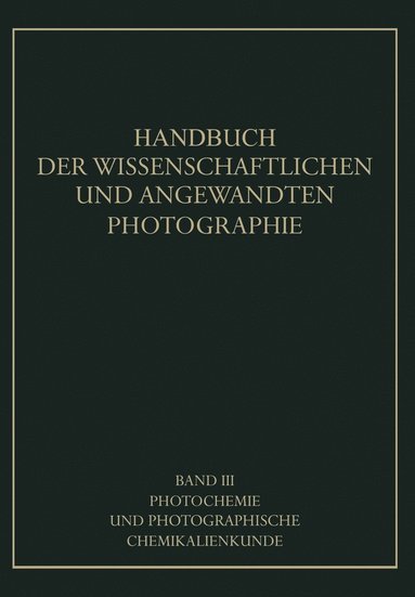 bokomslag Photochemie und Photographische Chemikalienkunde