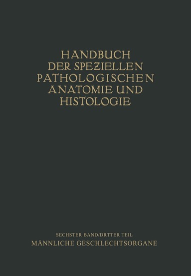 H. Chiari, Friedrich Henke, Otto Lubarsch - Harnorgane Männliche Geschlechtsorgane, Häftad
