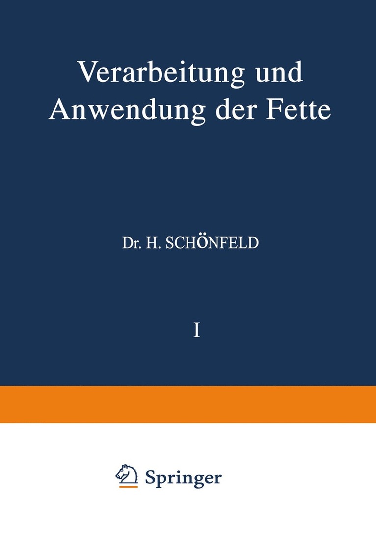 Verarbeitung und Anwendung der Fette