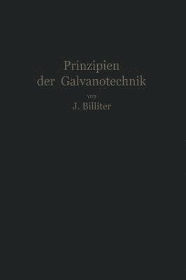Prinzipien der Galvanotechnik 1
