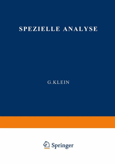 M.K. Bergmann, R. Brieger, M. Eisler, C. Funk, M. Hadders, E. Keyssner, G. Klein, E. Klenk, M. Kobel, L. Kofler, H. Linser, S. Loewe, G. Klein - Spezielle Analyse, Häftad