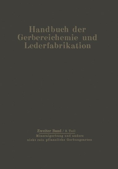 bokomslag Mineralgerbung und andere nicht rein pflanzliche Gerbungsarten