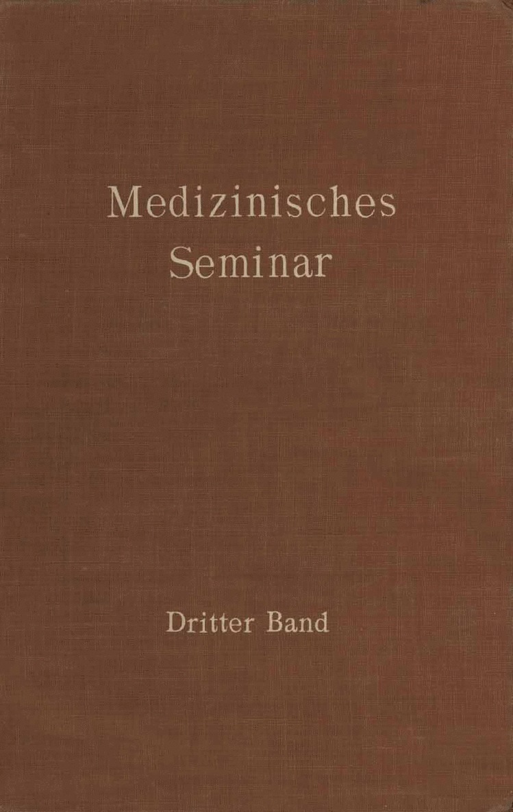 Wissenschaftlicher Ausschuss des Wiener medizinischen Doktorenkollegium, Des Wiener Medizinischen Doktorenkollegi, des Wiener medizinischen Doktorenkollegi, Wissenschaftlicher Ausschuss Des Wiener Medizinischen Doktorenkollegium - Medizinisches Seminar, Häftad