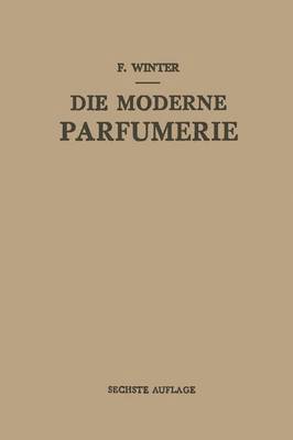 Die Moderne Parfumerie 1