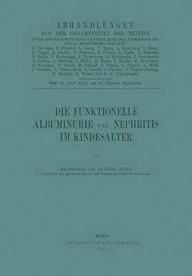 bokomslag Die Funktionelle Albuminurie und Nephritis im Kindesalter