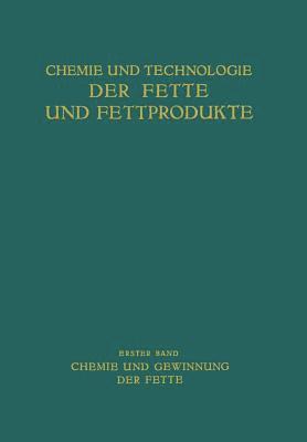 bokomslag Chemie und Gewinnung der Fette