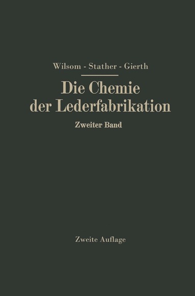 bokomslag Die Chemie der Lederfabrikation