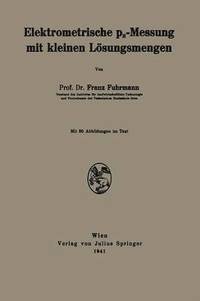 bokomslag Elektrometrische pH-Messung mit kleinen Lsungsmengen