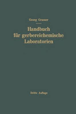 bokomslag Handbuch fr Gerbereichemische Laboratorien