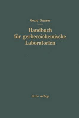 bokomslag Handbuch für Gerbereichemische Laboratorien