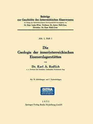 bokomslag Die Geologie der Innersterreichischen Eisenerzlagersttten