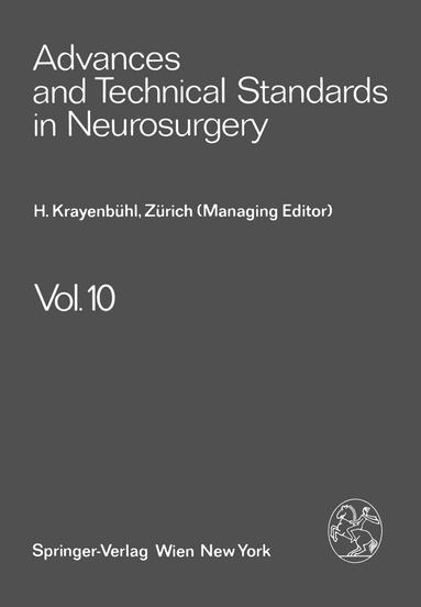 H. Krayenbühl, J. Brihaye, F. Loew, S. Mingrino, B. Pertuiset, L. Symon, H. Troupp, M. G. Ya?argil - Advances and Technical Standards in Neurosurgery, Häftad