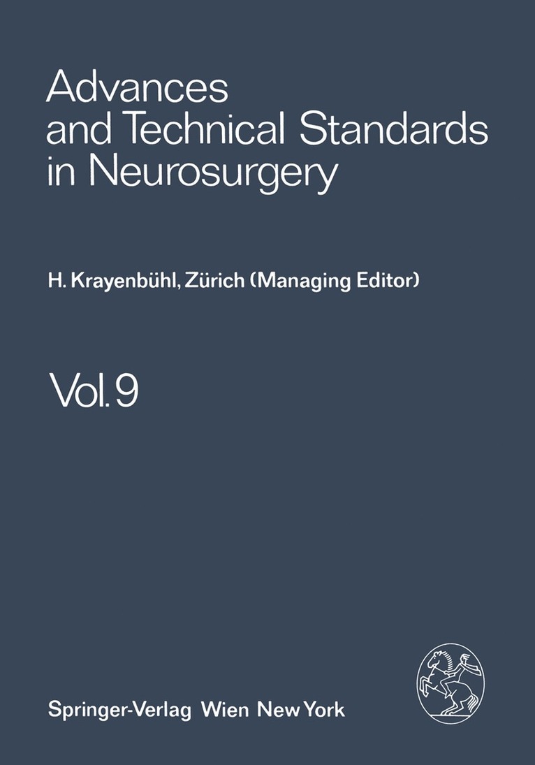 H. Krayenbühl, J. Brihaye, F. Loew, V. Logue, S. Mingrino, B. Pertuiset, L. Symon, H. Troupp, M. G. Ya?argil - Advances and Technical Standards in Neurosurgery, Häftad