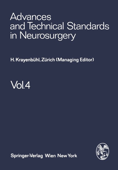 S. Mingrino, B. Pertuiset, L. Symon, H. Troupp, M. G. Ya?argil, H. Krayenbühl, F. Loew, V. Logue, J. Brihaye - Advances and Technical Standards in Neurosurgery, Häftad
