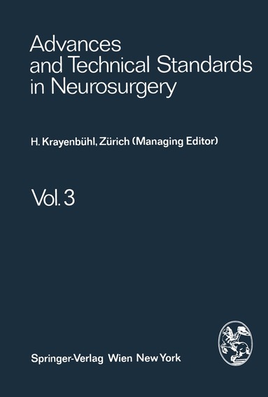 H. Krayenbühl, J. Brihaye, F. Loew, V. Logue, S. Mingrino, B. Pertuiset, L. Symon, H. Troupp, M. G. Ya?argil - Advances and Technical Standards in Neurosurgery, Häftad