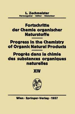 Fortschritte der Chemie Organischer Naturstoffe/Progress in the Chemistry of Organic Natural Products/Progrs Dans la Chimie des Substances Organiques Naturelles 1