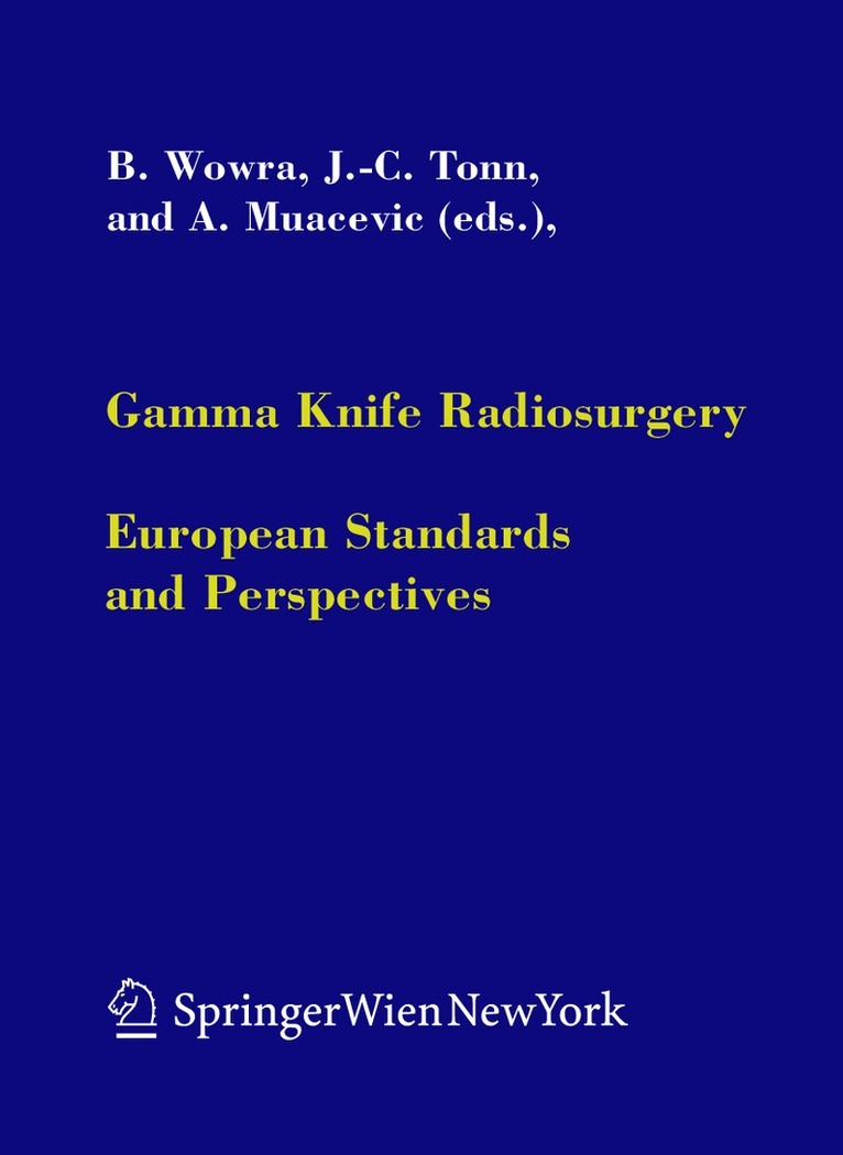 Gamma Knife Radiosurgery