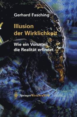 Illusion der Wirklichkeit 1