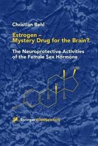 bokomslag Estrogen  Mystery Drug for the Brain?
