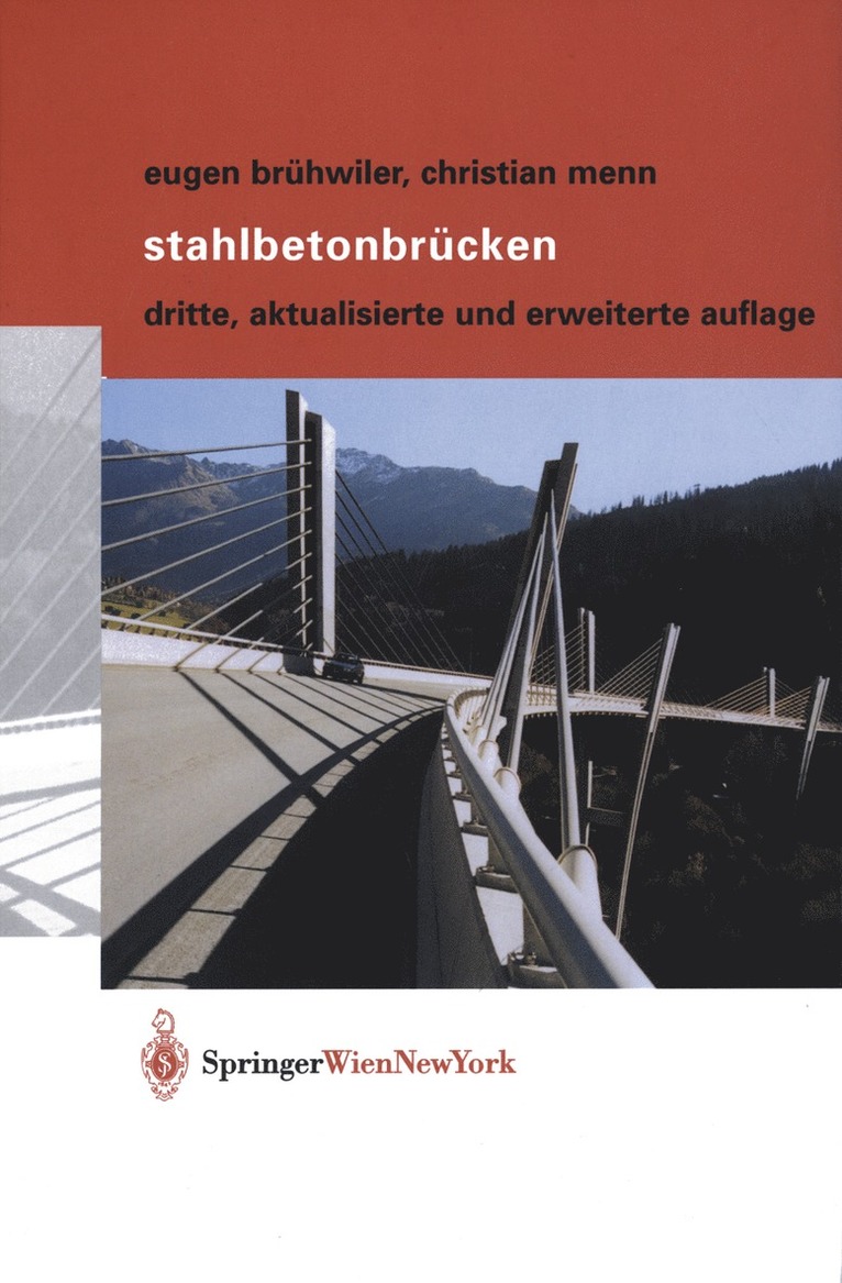Eugen Brühwiler, Christian Menn - Stahlbetonbrücken, Häftad