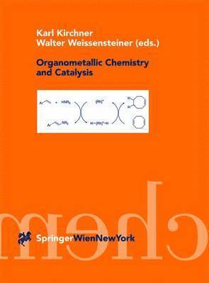 bokomslag Organometallic Chemistry and Catalysis