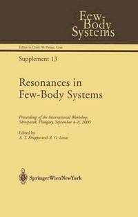 bokomslag Resonances in Few-Body Systems