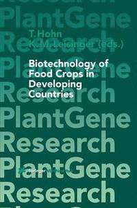 bokomslag Biotechnology of Food Crops in Developing Countries
