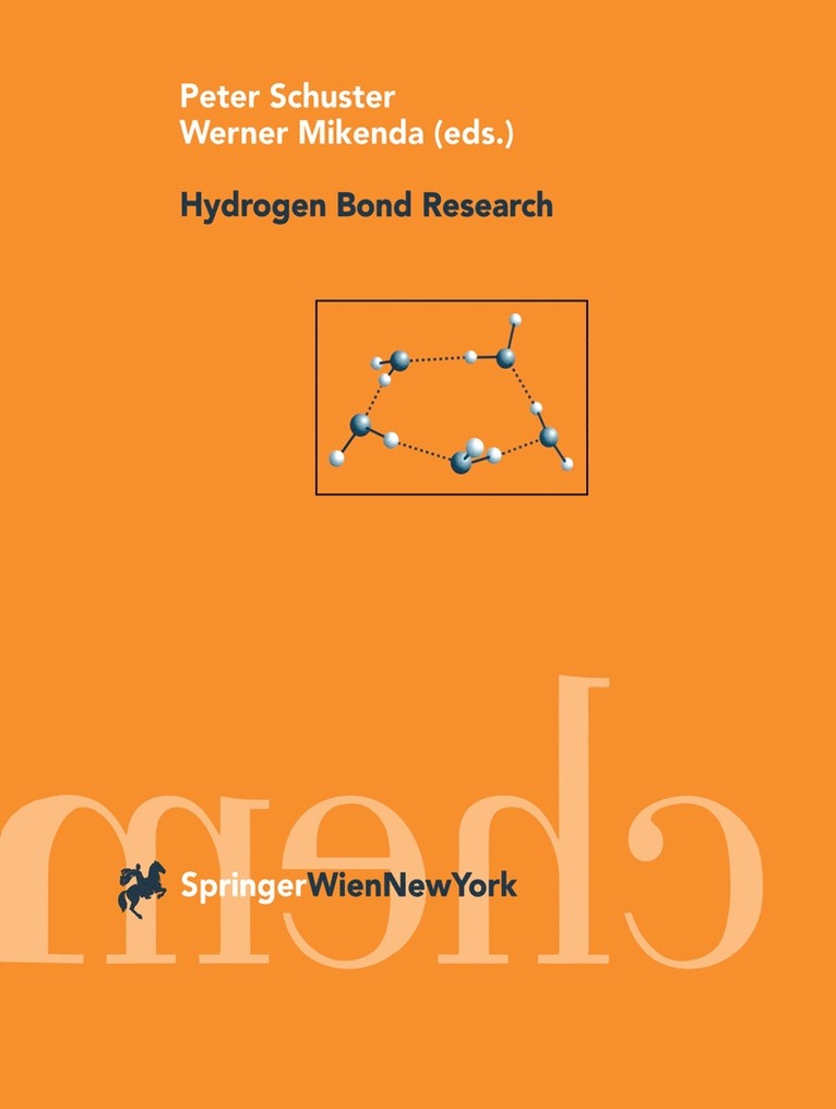 Peter Schuster, Werner Mikenda - Hydrogen Bond Research, Häftad