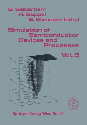 bokomslag Simulation of Semiconductor Devices and Processes