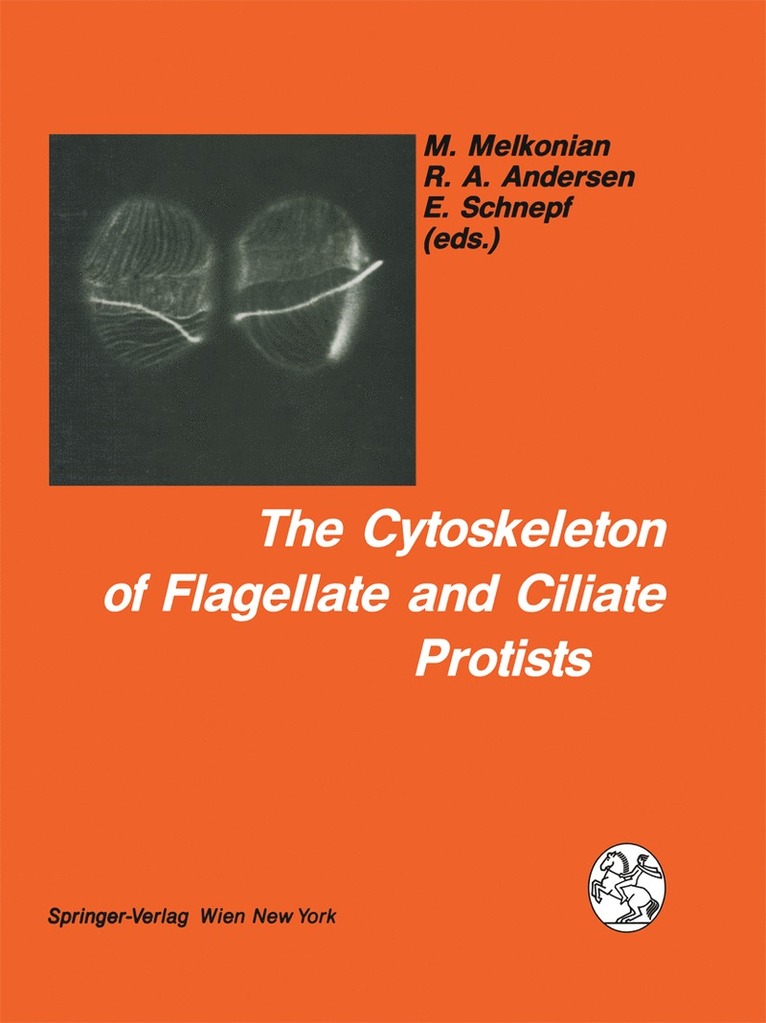 Michael Melkonian, Robert A. Andersen, Eberhard Schnepf - Cytoskeleton of Flagellate and Ciliate Protists, Häftad