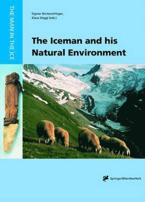 bokomslag Iceman and his Natural Environment
