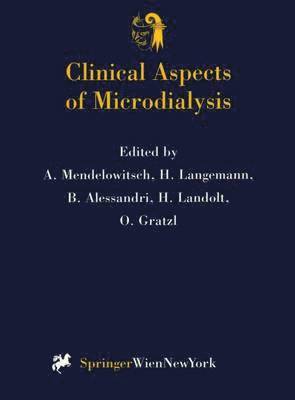 Clinical Aspects of Microdialysis 1