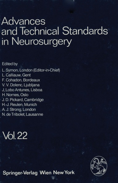 L. Symon, J. Brihaye, B. Guidetti, F. Loew, J. D. Miller, E. Pásztor, B. Pertuiset, M. G. Ya?argil - Advances and Technical Standards in Neurosurgery, Häftad
