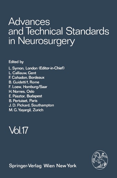 L. Symon, J. Brihaye, B. Guidetti, F. Loew, J. D. Miller, E. Pásztor, B. Pertuiset, M. G. Ya?argil - Advances and Technical Standards in Neurosurgery, Häftad