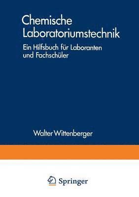 Chemische Laboratoriumstechnik 1