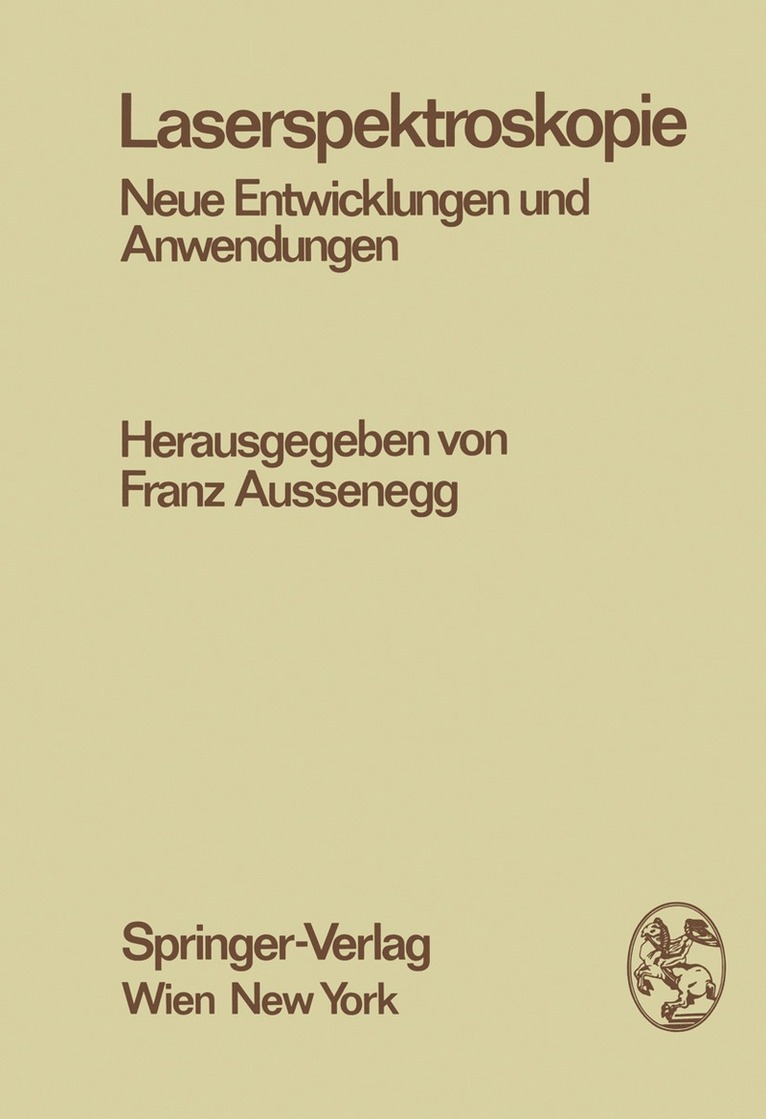 F. Aussenegg - Laserspektroskopie, Häftad