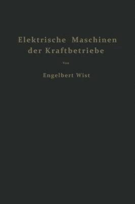 bokomslag Elektrische Maschinen der Kraftbetriebe